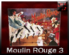 Moulin Rouge 3