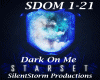 StarSet - Dark On Me