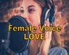 Female Voice Love
