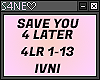 SAVE U 4 LATER - IVNI