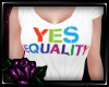 [C] Yes Equality Shirt