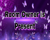 Room Owner Sign