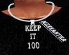 Keep It 100 Necklace