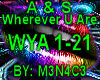 A & S - Wherver You Are