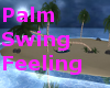 Palm Feeling