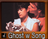 Ghost w Song