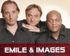 Emile & Images Medley