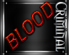Blood Wall Sign