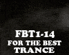 TRANCE-FOR THE BEST