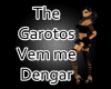 Vem me dengar-TheGarotos