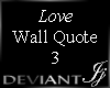 Love Wall Quote 3