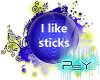 PsY "I like Sticks"