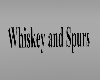 Whiskey and Spurs Banner