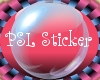 PSL Bubble Sticker