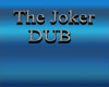 (bud) the joker dub