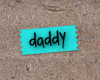daddy