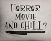 HorrorMovie&ChillPillow