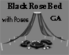 Black Rose Bed with Pose