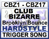 CLUB BIZARRE