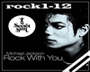 MJ-Rock with you pt.1