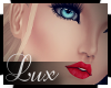 Lux~ Eve -Skin-