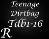 F211 Teenage Dirtbag