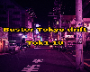 Buster Tokyo drift