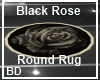 [BD] Black Rose Rd Rug