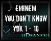 Eminem-You Don't PT1
