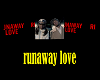Runaway love