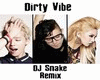 Skrillex - Dirty Vibe 