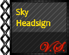 ~V~ Custom Sky Sign