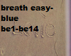 breath easy blue