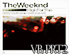 The Weeknd VB PRT2