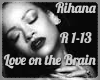 Rihana Love On the Brain