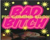 Bad B*tch Poster 2