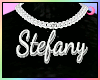 Stefany Chain * [xJ]