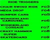 BKG Ride Triggers
