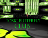 toxic butterfly club
