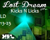 Kicks N Licks Lost Dream