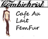 Cafe Au Lait FemFur