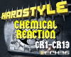 HARDSTYLE CHEMICAL REACT