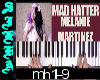 Mad Hatter  - Melanie Ma