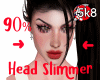 Head Slimmer 90% M/F