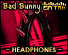 ! Bad Bunny Headphones 2