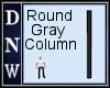 Round Gray Column