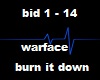 warface burn it down