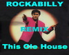 This Ole House Remixed