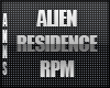 AN- aLIEN rESIDENCE RPM