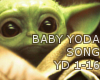 Baby Yoda Song